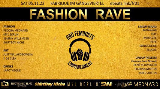 Bad Feminists Hamburg - Fashion Rave - MYL BERLIN